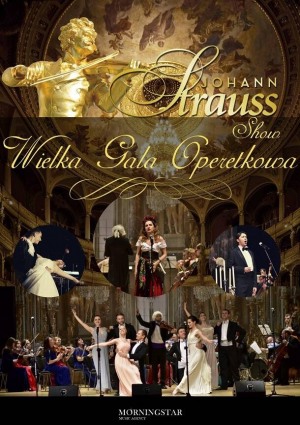 Wielka Gala Johann Strauss Show