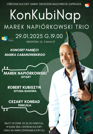 KonKubiNap - Marek Napiórkowski Trio