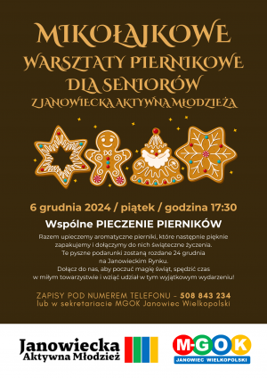 MIKOŁAJKOWE WARSZTATY PIERNIKOWE DLA SENIORÓW Z JANOWIECKĄ AKTYWNĄ MŁODZIEŻĄ