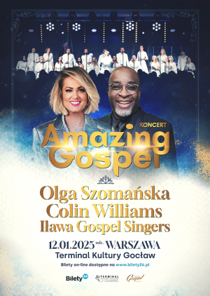 Amazing Gospel | WARSZAWA | Olga Szomańska & Colin Williams & Iława Gospel Singers