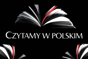 CZYTAMY W POLSKIM: Stacja dwunasta