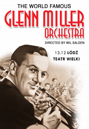 GLENN MILLER ORCHESTRA