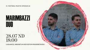 Festiwal EMANACJE | koncert plenerowy w Arboretum | Marimbazzi Duo