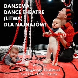 Festiwal Pozytywka 2022 Dansema Dance Theatre ,,Niewidzialny świat" 27.08.2022 godz. 10:00