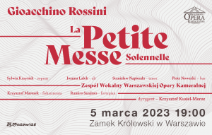 „La Petite Messe Solennelle” / G. Rossini