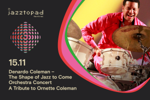 Denardo Coleman – The Shape of Jazz to Come Orchestra Concert | 21. Jazztopad Festival 