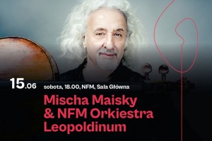 Mischa Maisky & NFM Orkiestra Leopoldinum