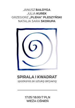 „Spirala i kwadrat” – Spotkania ze sztuką aktywną