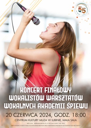 Koncert Finałowy Wokalistów- warsztatów Akademii Śpiewu