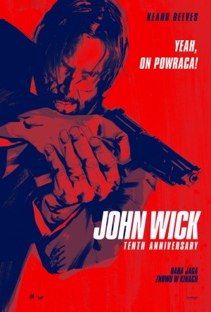 JOHN WICK 10th Anniversary