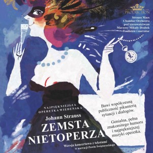 Johann Strauss"Zemsta Nietoperza"-operetka w trzech aktach