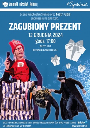 Spektakl - Zagubiony prezent