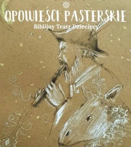 Bilety na wydarzenie - Spektakl „Opowieści pasterskie” w wykonaniu Teatru A z Gliwic, Białystok