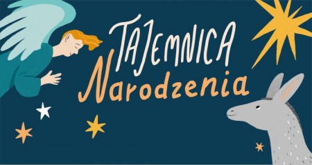 Bilety na wydarzenie - Tajemnica Narodzenia - spektakl dla dzieci, Poznań