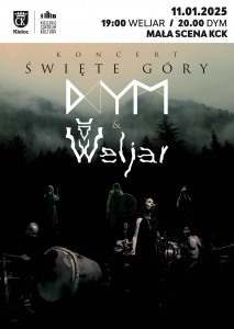 Bilety na wydarzenie - DYM & Weljar - Święte Góry, Kielce