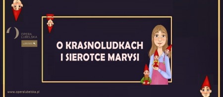 Bilety na wydarzenie - O krasnoludkach i sierotce Marysi, Lublin