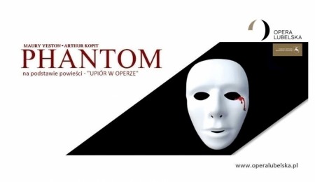 Bilety na wydarzenie - Phantom, Lublin