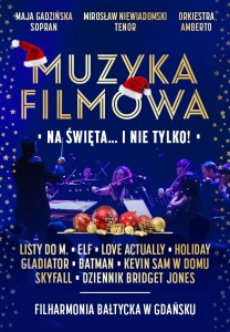 Bilety na wydarzenie - "Muzyka filmowa na święta...i nie tylko", Gdańsk
