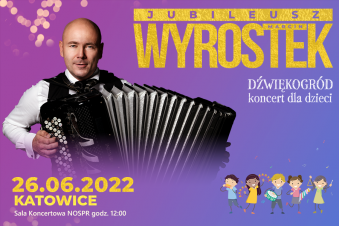 Marcin Wyrostek / DŹWIĘKOGRÓD - koncert edukacyjny dla dzieci